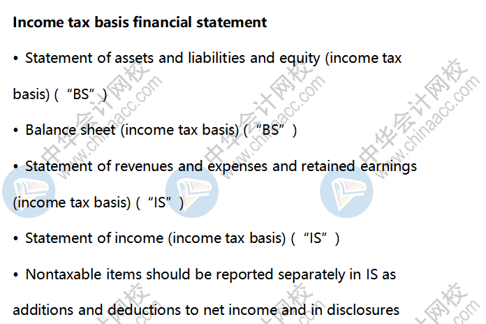 AICPA知識(shí)點(diǎn)：Income tax basis financial statement